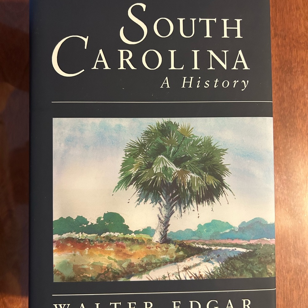South Carolina: A History by Walter Edgar